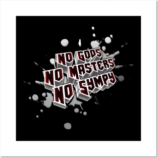 No Gods, No Masters, No Sympy Posters and Art